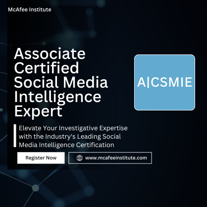 Associate Certified Social Media Intelligence Expert (A|CSMIE)