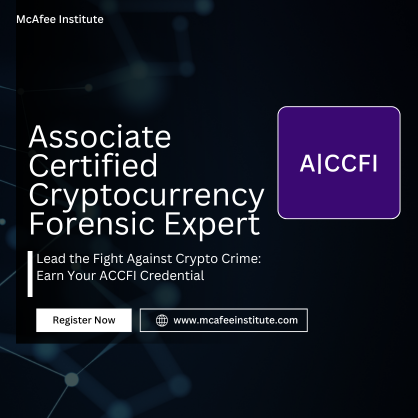 Associate Certified Cryptocurrency Forensic Investigator (A|CCFI)