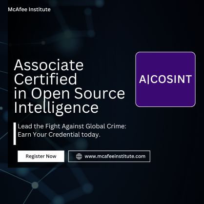 Associate Certified in Open Source Intelligence (A|COSINT)