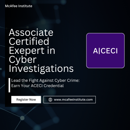 Associate Certified Expert in Cyber Investigations (A|CECI)